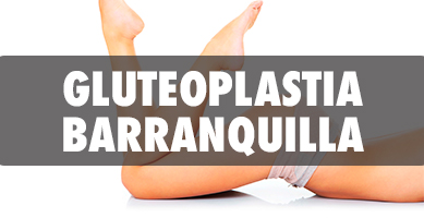 Gluteoplastia en Barranquilla - Cirujanos Plásticos Certificados