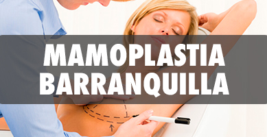 Mamoplastia de Aumento en Barranquilla - Cirujanos Plásticos Certificados
