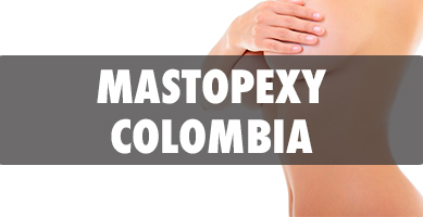 Mastopexy in Colombia - Cirujanos Plásticos Certificados